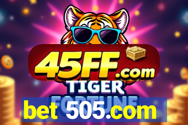 bet 505.com